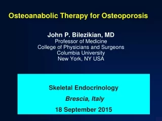 Osteoanabolic Therapy for Osteoporosis