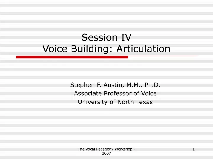 session iv voice building articulation