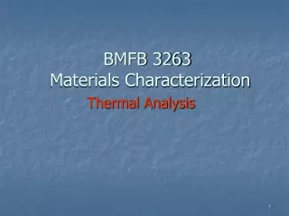 BMFB 3263  Materials Characterization