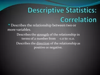 Descriptive Statistics: Correlation