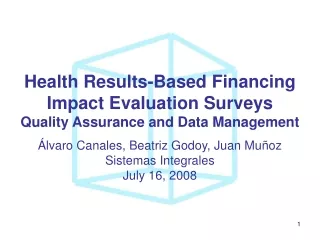 Health Results-Based Financing Impact Evaluation Surveys Quality Assurance and Data Management