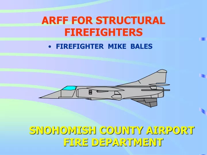 arff for structural firefighters