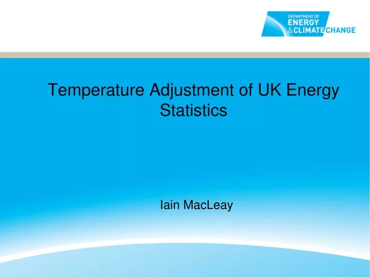 temperature adjustment of uk energy statistics