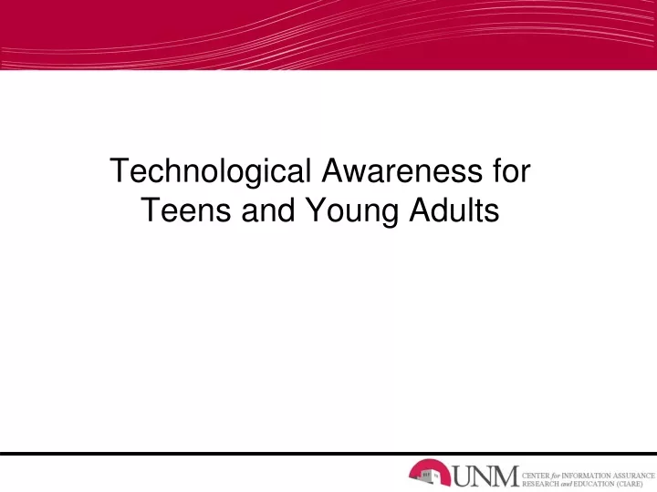 technological awareness for teens and young adults