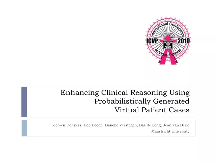 enhancing clinical reasoning using probabilistically generated virtual patient cases