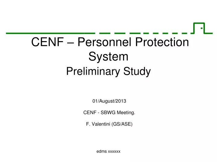 cenf personnel protection system preliminary study