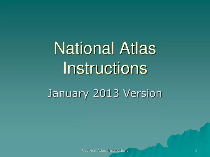 national atlas instructions