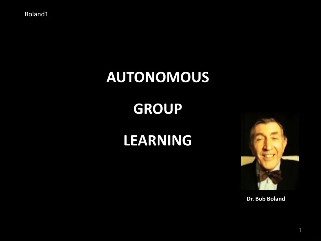 PPT - AUTONOMOUS GROUP LEARNING PowerPoint Presentation, free download ...