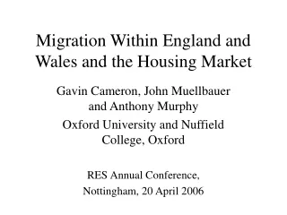 Migration Within England and Wales and the Housing Market