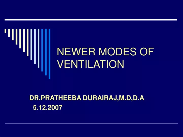 newer modes of ventilation