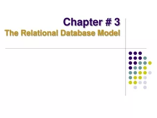 Chapter # 3 The Relational Database Model