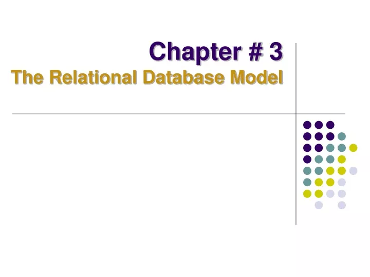 chapter 3 the relational database model