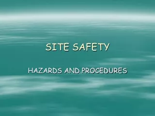 SITE SAFETY