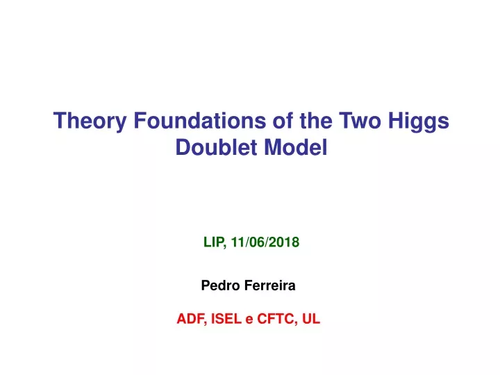 theory foundations of the two higgs doublet model