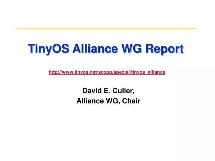 tinyos alliance wg report
