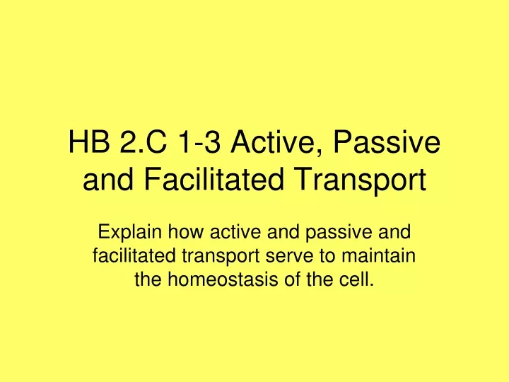hb 2 c 1 3 active passive and facilitated transport