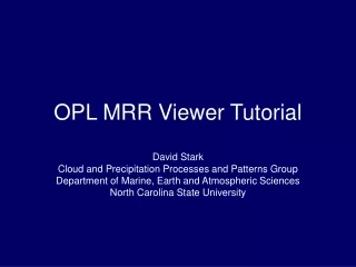 OPL MRR Viewer Tutorial
