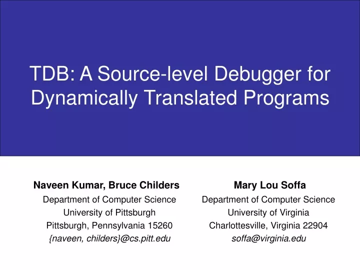 tdb a source level debugger for dynamically translated programs