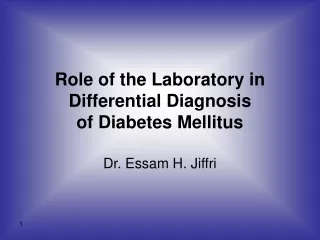 Role of the Laboratory in Differential Diagnosis of Diabetes Mellitus
