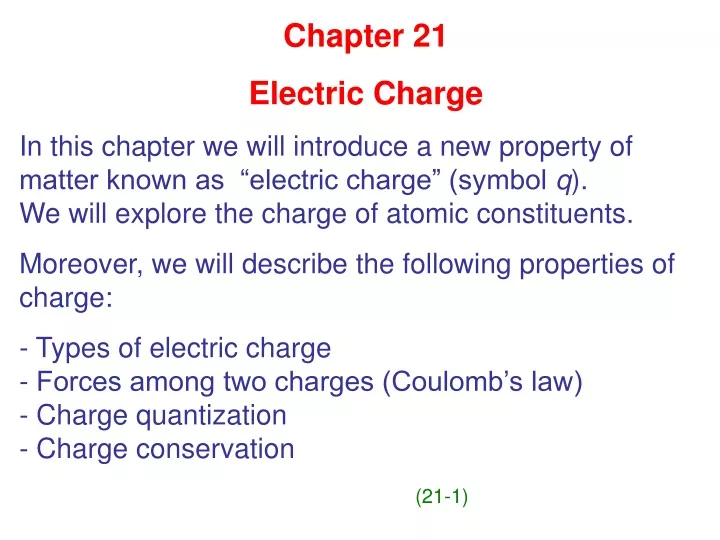 chapter 21 electric charge in this chapter