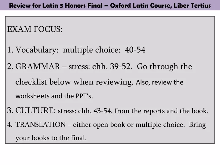 review for latin 3 honors final oxford latin
