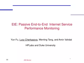 EtE: Passive End-to-End  Internet Service Performance Monitoring
