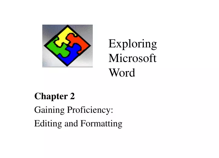 chapter 2 gaining proficiency editing and formatting