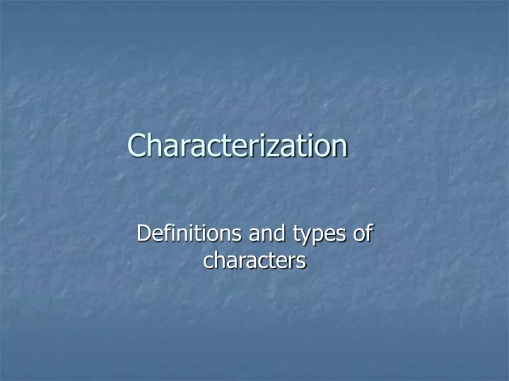 characterization