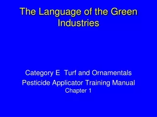 The Language of the Green Industries