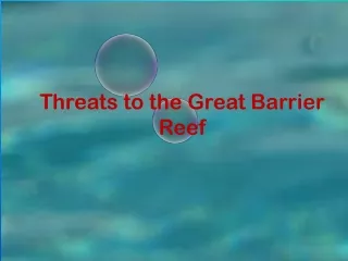 Threats to the Great Barrier Reef