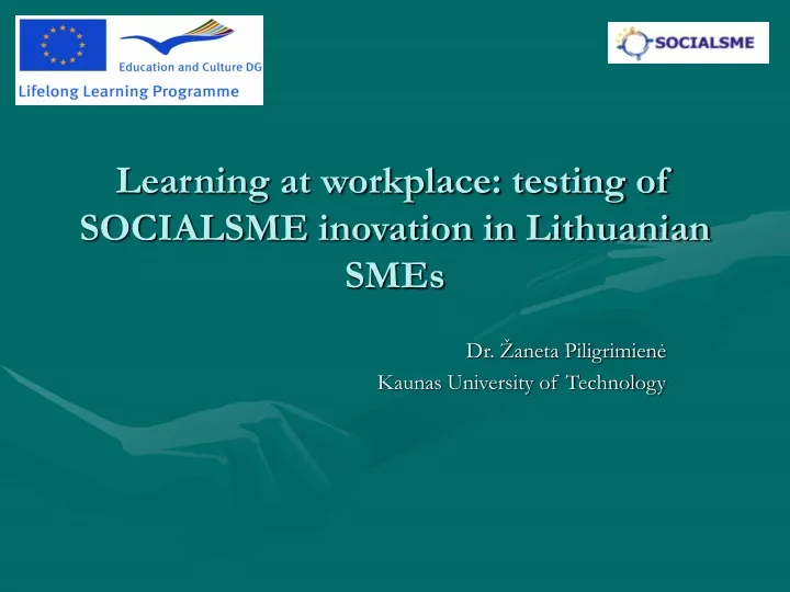 learning at workplace testing of socialsme inovation in lithuanian smes
