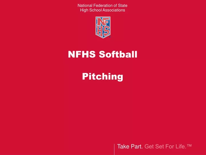 PPT NFHS Softball Pitching PowerPoint Presentation, free download