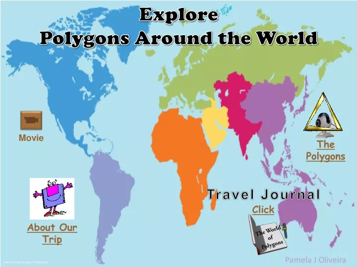 explore polygons around the world
