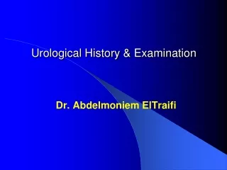 Urological History &amp; Examination