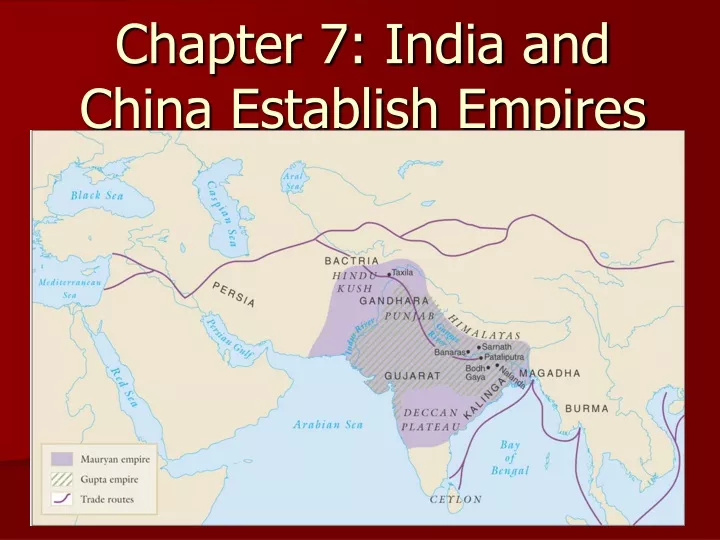 chapter 7 india and china establish empires