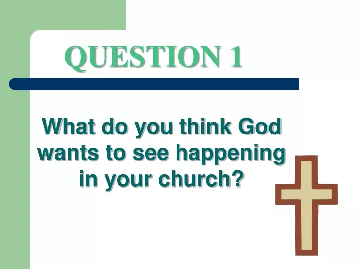 question 1