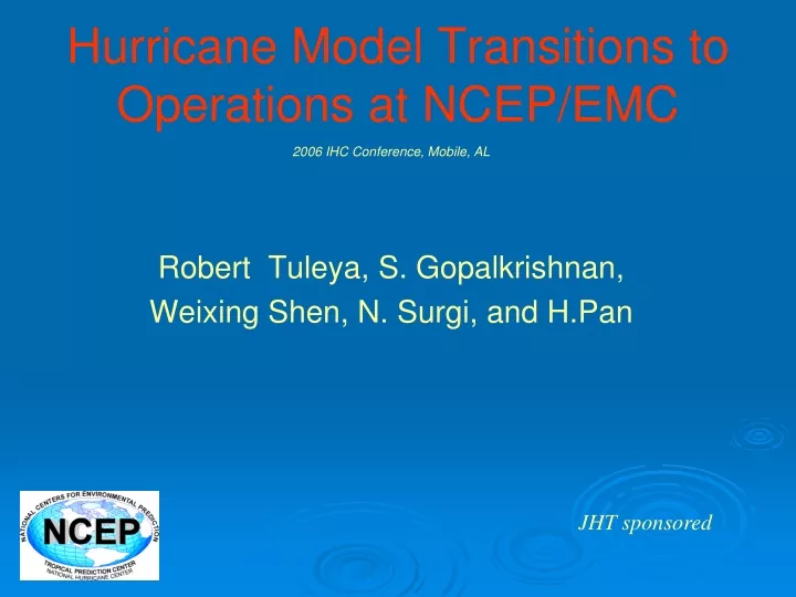 hurricane model transitions to operations at ncep emc