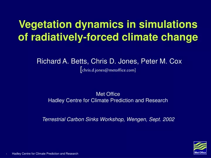 vegetation dynamics in simulations of radiatively