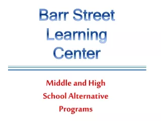 Barr Street Learning Center