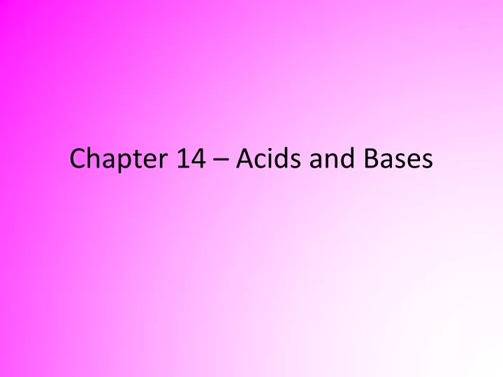 chapter 14 acids and bases