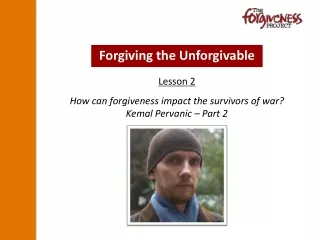 How can forgiveness impact the survivors of war?