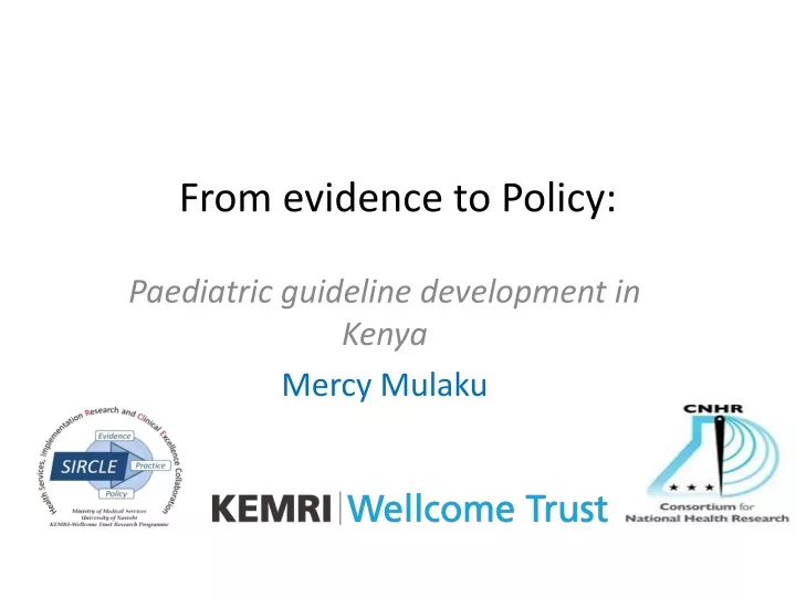 from evidence to policy