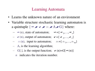 Learning Automata