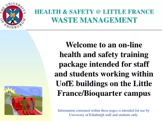 HEALTH &amp; SAFETY @ LITTLE FRANCE WASTE MANAGEMENT
