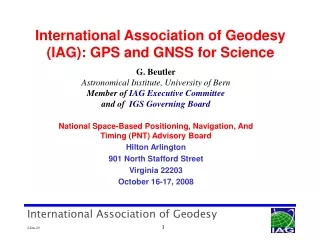 International Association of Geodesy (IAG): GPS and GNSS for Science