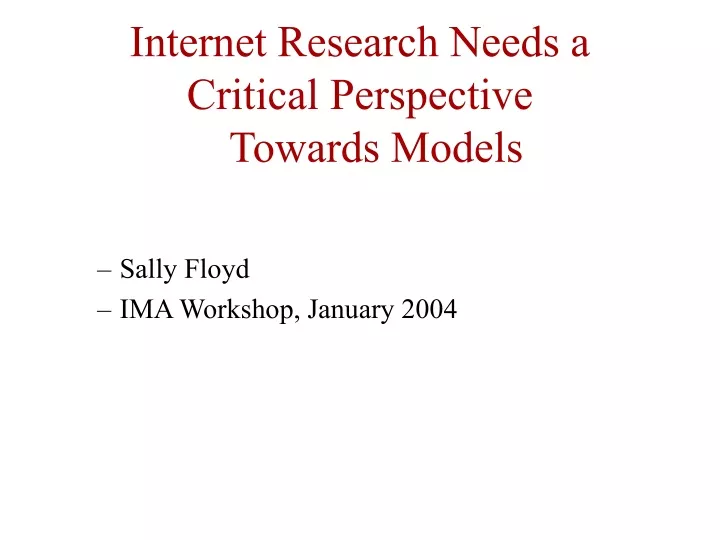 internet research needs a critical perspective towards models