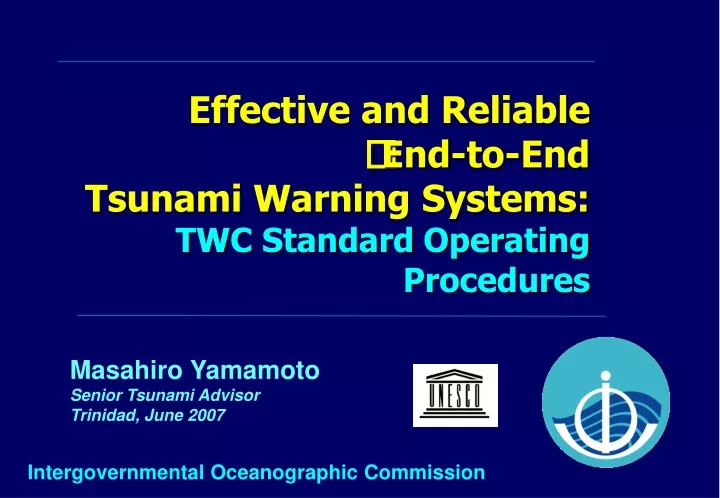effective and reliable end to end tsunami warning