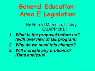 General Education: Area E Legislation