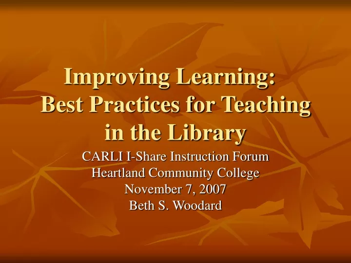 improving learning best practices for teaching in the library