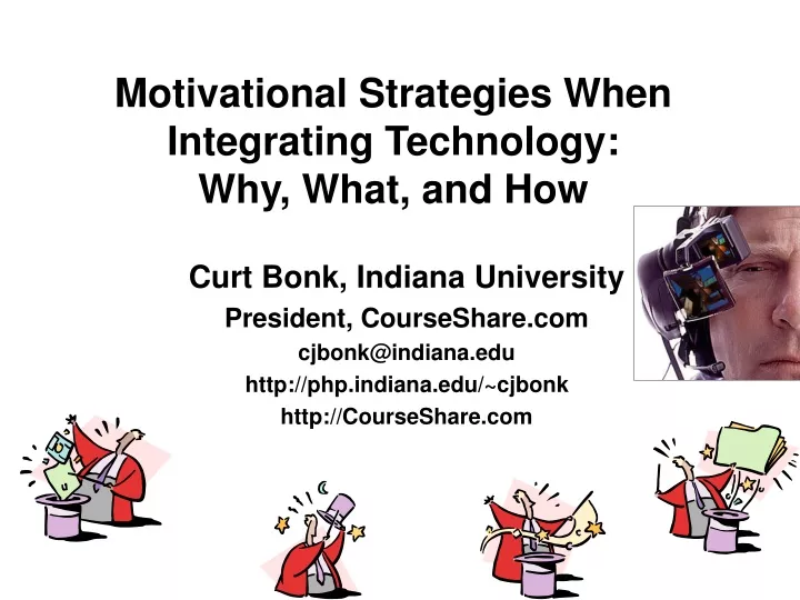 motivational strategies when integrating technology why what and how